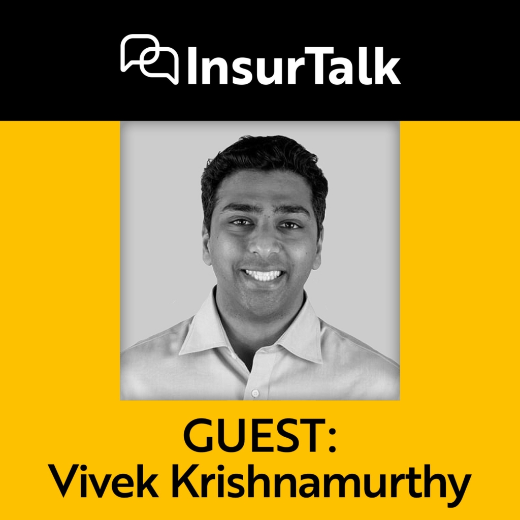 Commerce Ventures Principal Vivek Krishnamurthy on the Near-Term Evolution of Insurance